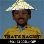 Klicke auf die Grafik fr eine grere Ansicht 

Name:	racist.gif 
Hits:	73 
Gre:	224,9 KB 
ID:	20623