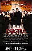 Klicke auf die Grafik fr eine grere Ansicht 

Name:	Dogma_(movie).jpg 
Hits:	7 
Gre:	30,4 KB 
ID:	21130